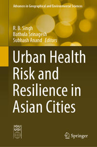 Urban Health Risk and Resilience in Asian Cities