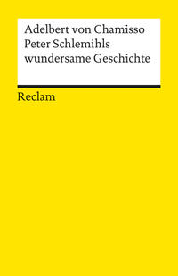 Peter Schlemihls wundersame Geschichte. Textausgabe mit Anmerkungen/Worterklärungen