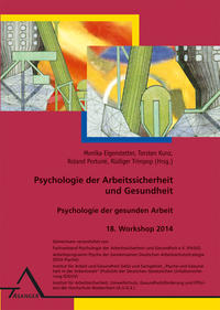 Psychologie der Arbeitssicherheit und Gesundheit