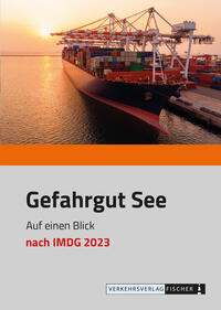 Gefahrgut See auf einen Blick nach IMDG 2023