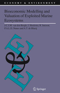 Bioeconomic Modelling and Valuation of Exploited Marine Ecosystems