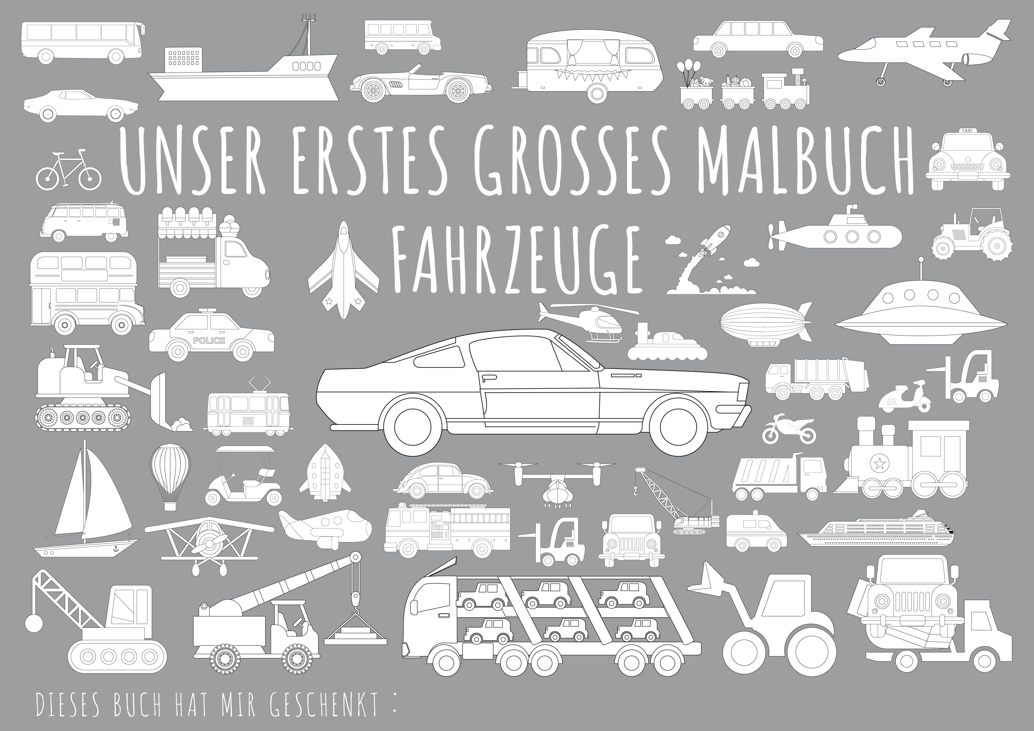 UNSER ERSTES GROSSES MALBUCH - FAHRZEUGE