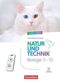 Natur und Technik - Biologie Neubearbeitung - Ausgabe A - 2025 - 7.-10. Schuljahr