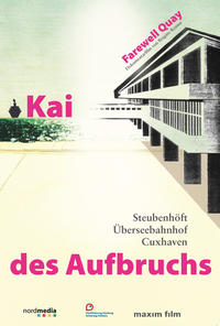 Kai des Aufbruchs