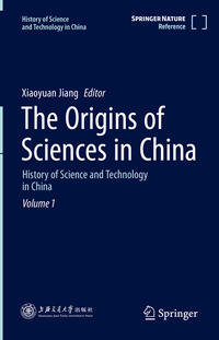 The Origins of Sciences in China