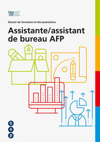 Dossier de formation et des prestations pour la formation en entreprise Assistant/e de bureau AFP