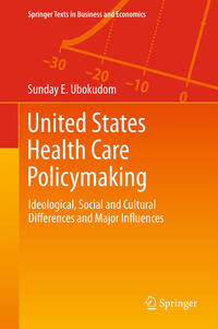 United States Health Care Policymaking