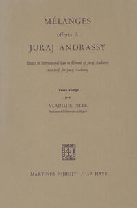 Mélanges Offerts à Juraj Andrassy