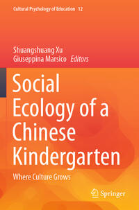 Social Ecology of a Chinese Kindergarten