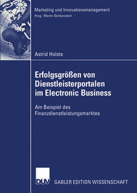 Erfolgsgrößen von Dienstleisterportalen im Electronic Business