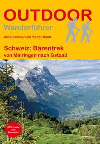 Schweiz: Bärentrek