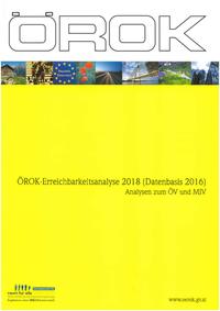 ÖROK-Erreichbarkeitsanalyse 2018 (Datenbasis 2016)