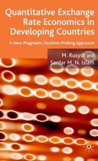 Quantitative Exchange Rate Economics in Developing Countries