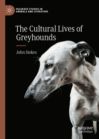 The Cultural Lives of Greyhounds