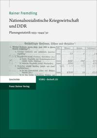 Nationalsozialistische Kriegswirtschaft und DDR