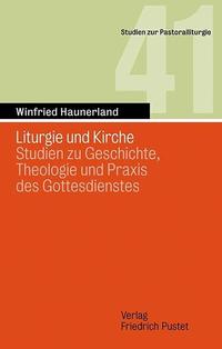 Liturgie und Kirche