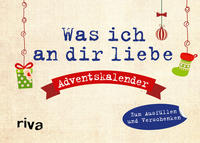 Was ich an dir liebe – Adventskalender. Hardcover-Ausgabe