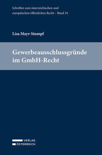 Gewerbeausschlussgründe im GmbH-Recht