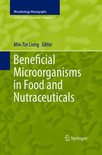 Beneficial Microorganisms in Food and Nutraceuticals