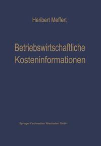 Betriebswirtschaftliche Kosteninformationen