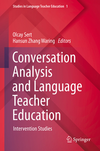 Conversation Analysis and Language Teacher Education