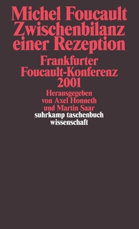 Michel Foucault. Zwischenbilanz einer Rezeption