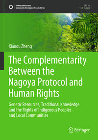 The Complementarity Between the Nagoya Protocol and Human Rights