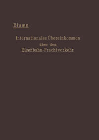 Internationales Übereinkommen über den Eisenbahn-Frachtverkehr vom 14. Oktober 1890