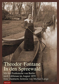 Theodor Fontane- In den Spreewald