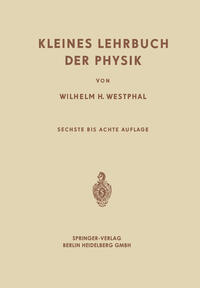 Kleines Lehrbuch der Physik