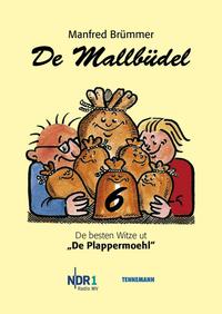 De Mallbüdel 6