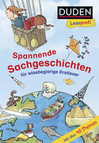 Duden Leseprofi – Spannende Sachgeschichten für wissbegierige Erstleser, 2. Klasse