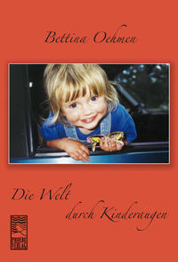 Die Welt durch Kinderaugen