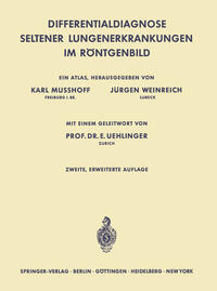 Differentialdiagnose Seltener Lungenerkrankungen im Röntgenbild