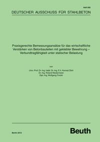 Praxisgerechte Bemessungsansätze für das wirtschaftliche Verstärken von Betonbauteilen mit geklebter Bewehrung - Buch mit E-Book