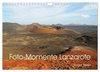 Foto-Momente Lanzarote (Wandkalender 2025 DIN A4 quer), CALVENDO Monatskalender