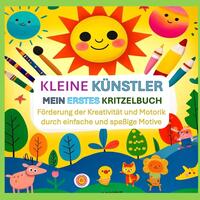 Kleine Künstler: Mein erstes Kritzelbuch