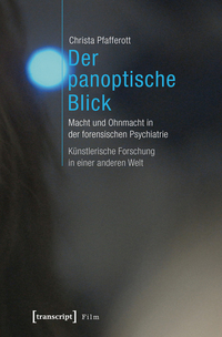 Der panoptische Blick