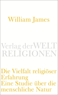 Die Vielfalt religiöser Erfahrung