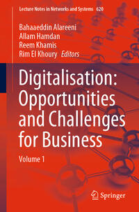 Digitalisation: Opportunities and Challenges for Business