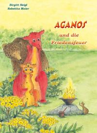 Aganos und die Friedensfeuer