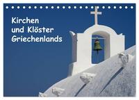 Kirchen und Klöster Griechenlands (Tischkalender 2025 DIN A5 quer), CALVENDO Monatskalender