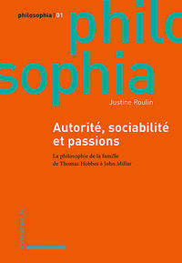 Autorité, sociabilité et passions