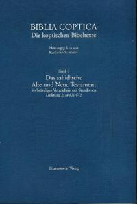 Biblia Coptica / Das sahidische Alte und Neue Testament