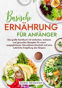 Basische Ernährung für Anfänger