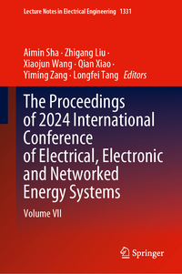 The Proceedings of 2024 International Conference of Electrical, Electronic and Networked Energy Systems