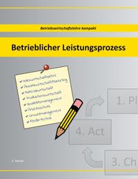 Betrieblicher Leistungsprozess