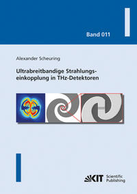 Ultrabreitbandige Strahlungseinkopplung in THz-Detektoren