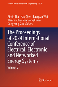 The Proceedings of 2024 International Conference of Electrical, Electronic and Networked Energy Systems