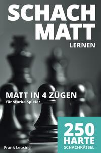 Schachmatt lernen / Schachmatt lernen, Matt in 4 Zügen